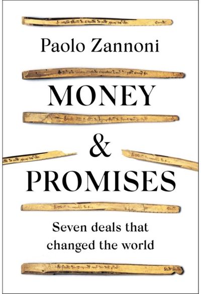 Money and Promises Seven Deals that