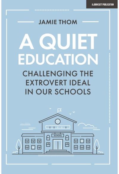 Quiet Education: