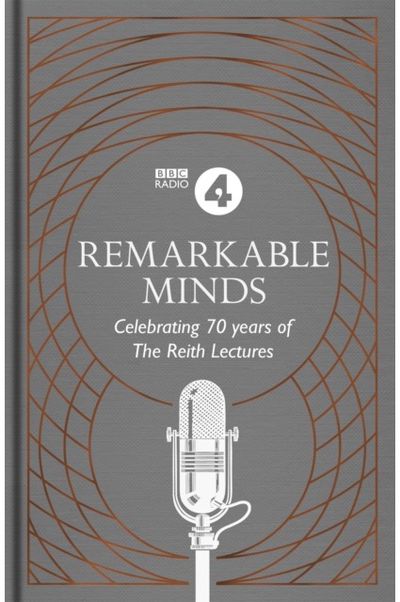 Remarkable Minds A Celebration of the