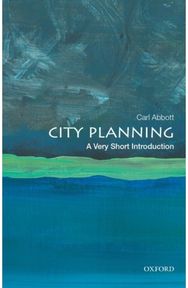 City Planning: A Very Short Introduction A Very Short Introduction