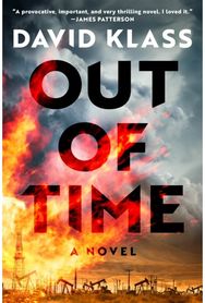 Out of Time: A Novel A Novel