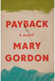 Payback: A Novel A Novel