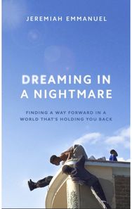 Dreaming in a Nightmare: Inequality and What We Can Do About It Inequality and What We Can Do About It