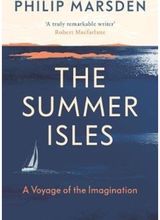 Summer Isles A Voyage of the