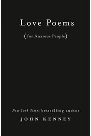Love Poems for Anxious People
