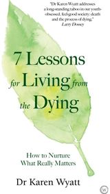 7 Lessons on Living How to Nurture What