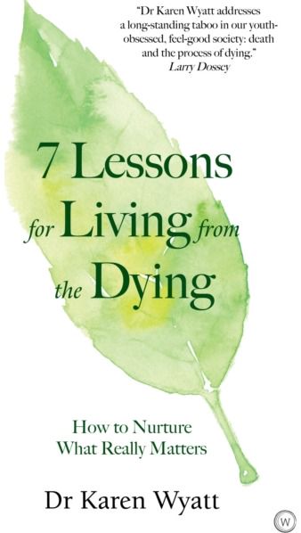 7 Lessons on Living How to Nurture What