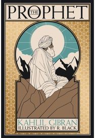 The Prophet: Deluxe Illustrated Edition Deluxe Illustrated Edition