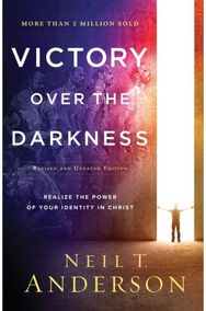 Victory Over the Darkness – Realize the Power of Your Identity in Christ