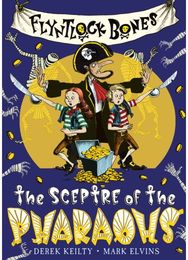 Flyntlock Bones: The Sceptre of the Pharaohs The Sceptre of the Pharaohs