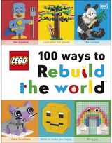 LEGO 100 Ways to Get inspired to make