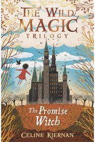 Promise Witch (The Wild Magic Trilogy, Book Three)