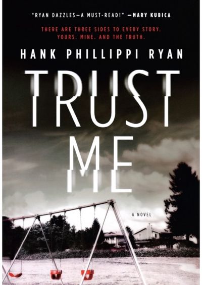 Trust Me A Novel