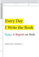 Every Day I Write Notes on Style