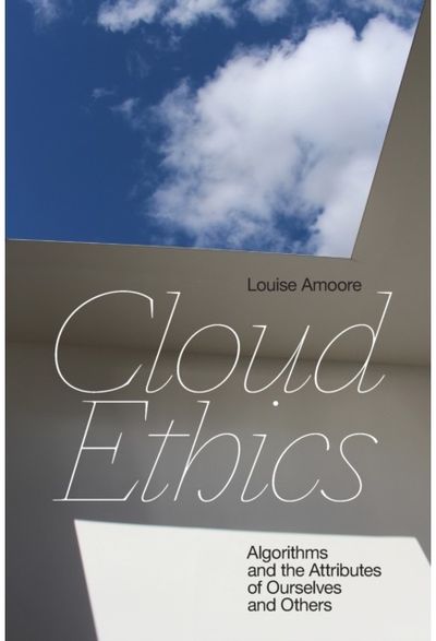 Cloud Ethics Algorithms and the