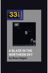 Darkthrone’s A Blaze