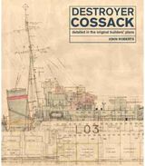 Destroyer Cossack Detailed in the