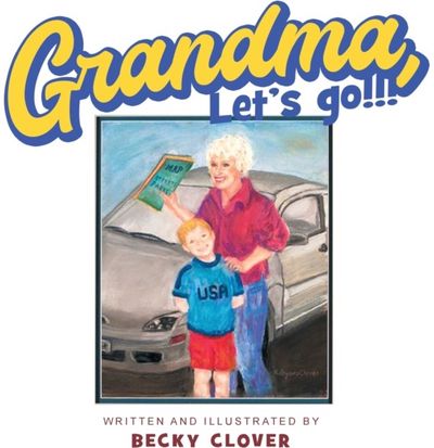 Grandma, Lets Go!!!