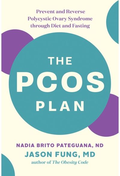 PCOS Plan Prevent and Reverse