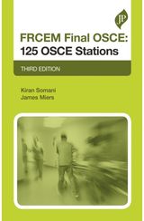 FRCEM Final OSCE: Third Edition