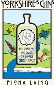 Yorkshires Gins: The Spirit of the Moors, Cities and Coast The Spirit of the Moors, Cities and Coast