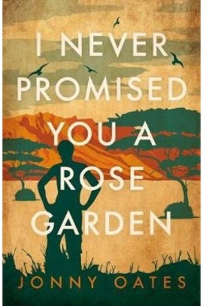 I Never Promised You