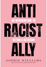 Anti-Racist Ally An Introduction to