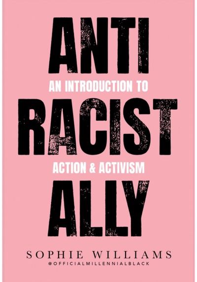 Anti-Racist Ally An Introduction to