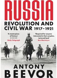 Russia: Revolution and Civil War 1917-1921 Revolution and Civil War 1917-1921
