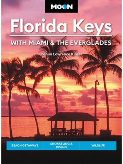 Moon Florida Keys: Beach Getaways,