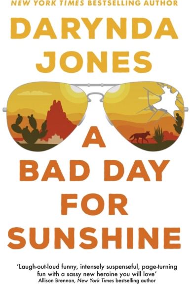 Bad Day for Sunshine 'A great day for the