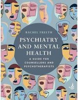 Psychiatry and A guide for