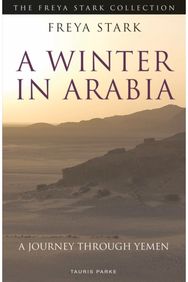 Winter in Arabia: A Journey Through Yemen A Journey Through Yemen