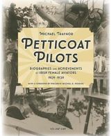 Petticoat Pilots Biographies and