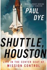 Shuttle, Houston My Life in the