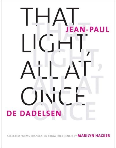 That Light, All at Selected Poems