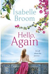 Hello, Again A sweeping romance
