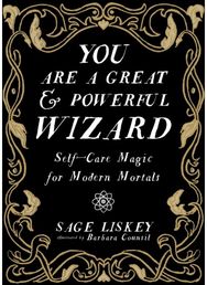 You Are A Great and Powerful Wizard