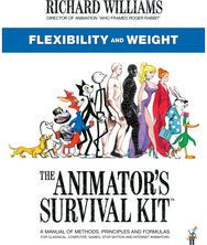 Animator's Survival Kit: Flexibility and Weight (Richard Williams' Animation Shorts)