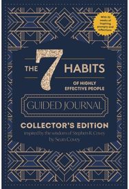 7 Habits of Highly Effective People: Guided Journal: Collector's Edition