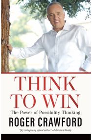 Think to Win The Power of Possibility Thinking