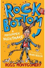 Rock Bottom A Midsummer