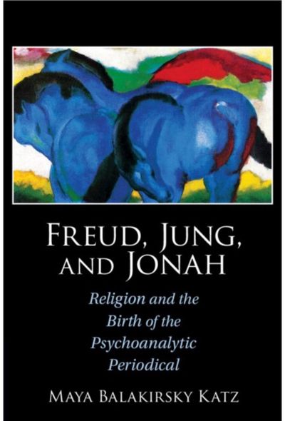 Freud, Jung, and Religion and the