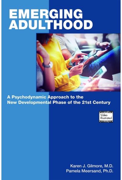 Emerging Adulthood A Psychodynamic