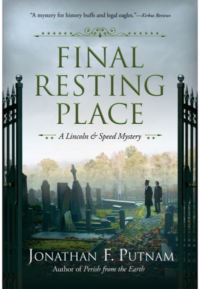 Final Resting Place A Lincoln and Speed