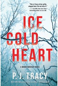 Ice Cold Heart: A Monkeewrench Novel A Monkeewrench Novel