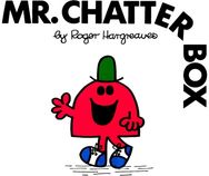 Mr. Chatterbox