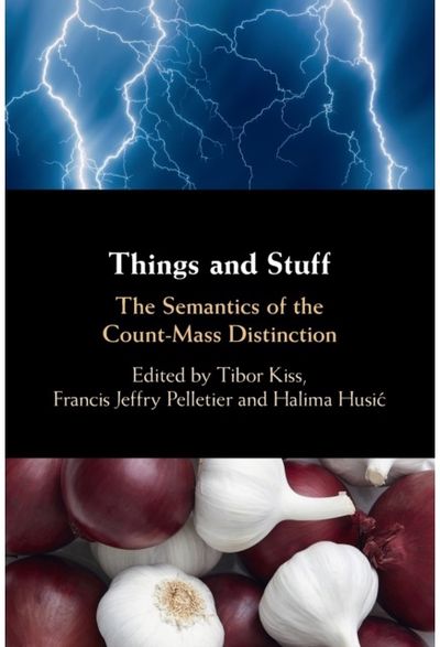 Things and Stuff The Semantics of the
