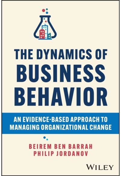 Dynamics of Business An Evidence-Based