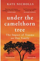 Under the Camelthorn The Impact of Trauma